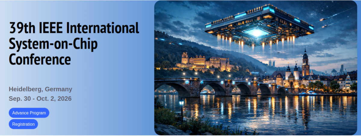39th IEEE International System-on-Chip Conference RIGOLETTO Workshop